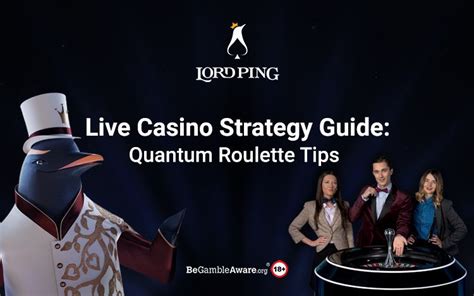 quantum roulette strategy|Quantum Roulette Live Guide with Rules, Strategies, and Tips!.